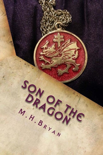 Son of the Dragon: Book One of the Immortal Dragon Series