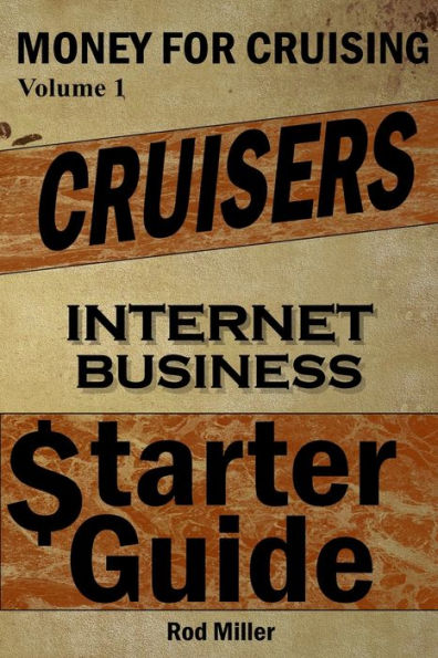 Cruisers Internet business Starter Guide