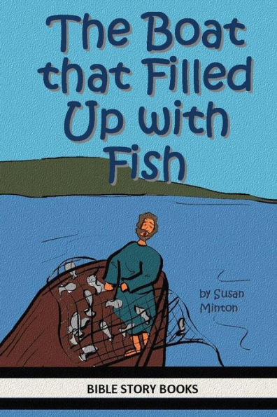 The Boat that Filled Up with Fish