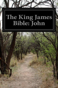 Title: The King James Bible: John, Author: Anonymous