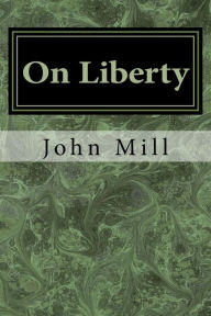 Title: On Liberty, Author: John Stuart Mill