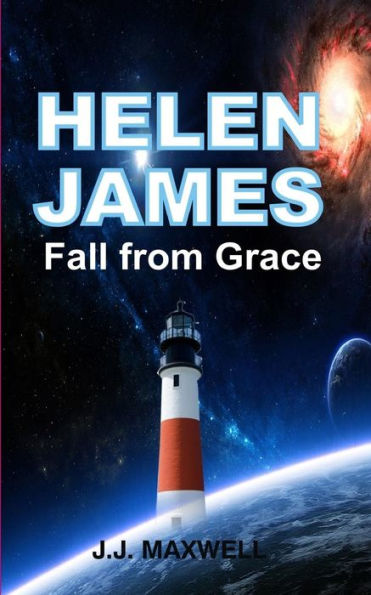 Helen James: Fall from Grace