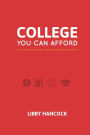 College You Can Afford: Pursuing Your Degree without Breaking the Bank