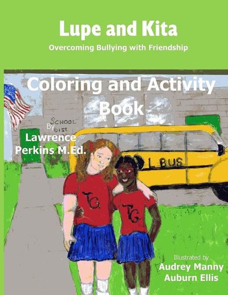 Lupe and Kita Coloring and Activity Book