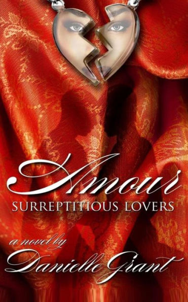 Amour: Surreptitious Lovers