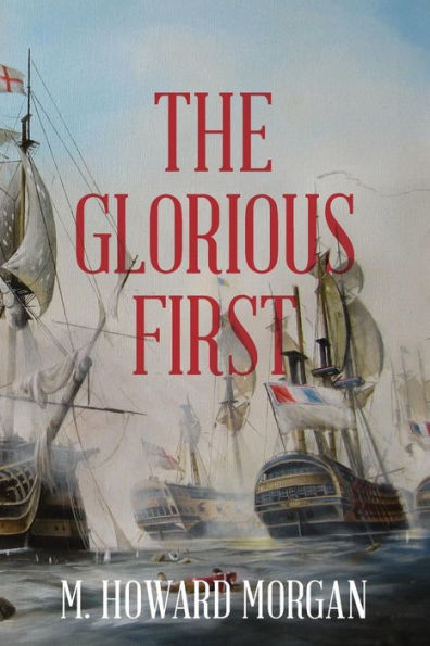 Glorious First: Fleet Action in the Revolutionary War