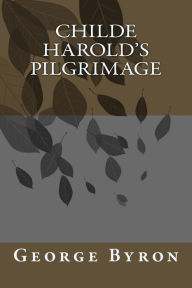 Title: Childe Harold's Pilgrimage, Author: George Gordon Byron