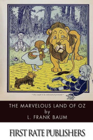 Title: The Marvelous Land of Oz, Author: L. Frank Baum