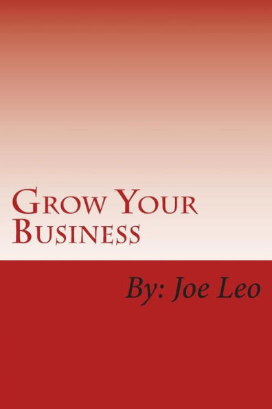 Grow Your Business: Proven Marketing Tips And The Use Of Social Media