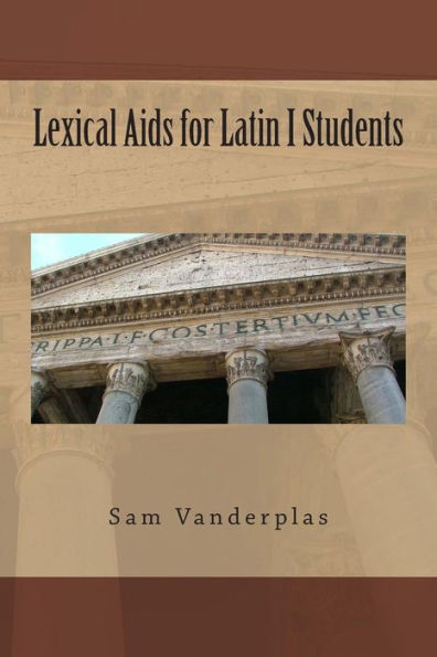 Lexical Aids for Latin I Students