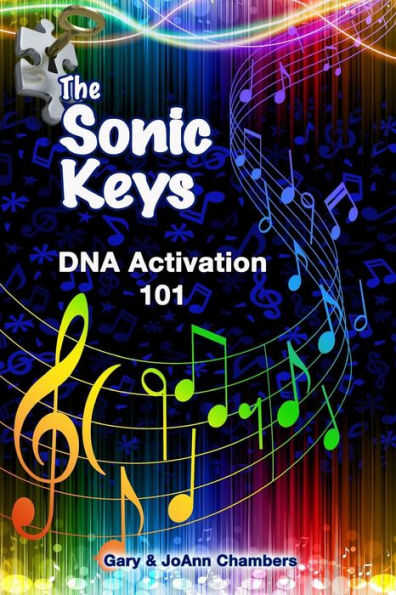 The Sonic Keys: DNA Activation 101