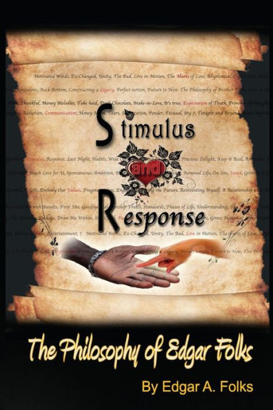 Stimulus and Response: The Philosophy of Edgar Folks