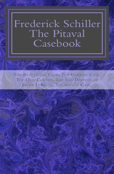 Frederick Schiller: The Pitaval Casebook