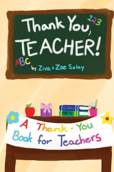 Thank You, Teacher!: A Thank You Gift Book for Teachers