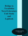 Bridge to Terabithia Novel Literature Unit Study and Lapbook