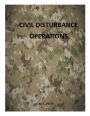 Civil Disturbance Operations: FM 3-19.15