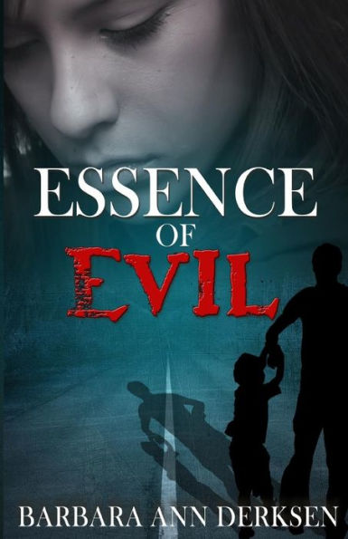 Essence of Evil