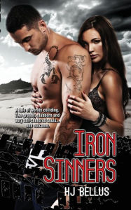 Title: Iron Sinners, Author: H.J. Bellus