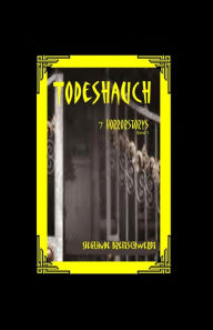 Title: Todeshauch: 7 Horrorstories, Author: Sieglinde Breitschwerdt