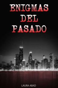 Title: Enigmas Del Pasado, Author: Alejandro Garcia Torres