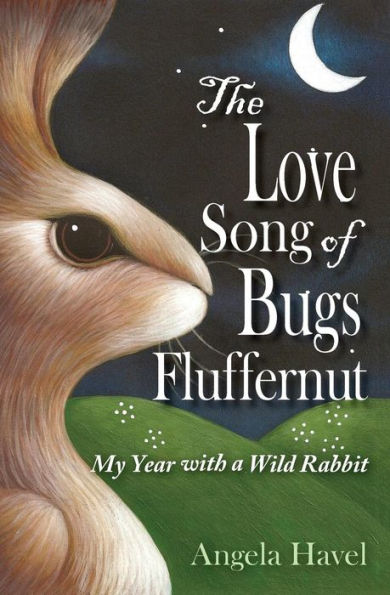 The Love Song of Bugs Fluffernut