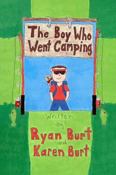 The Boy Who Went Camping