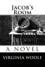 Title: Jacob's Room, Author: Virginia Woolf