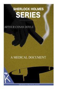 Title: A Medical Document, Author: Arthur Conan Doyle