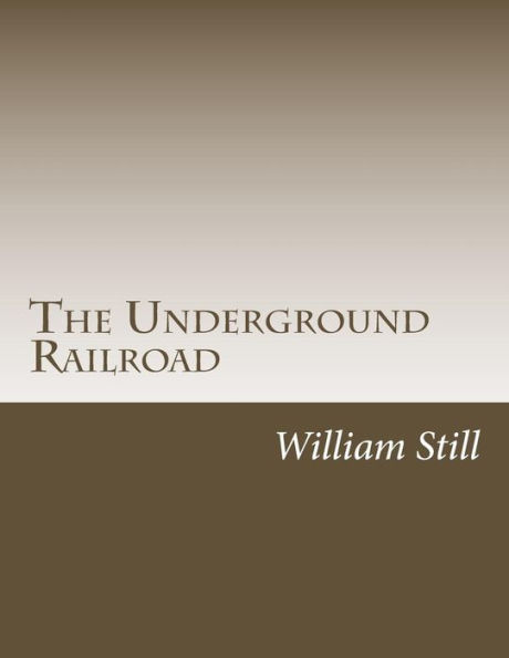 The Underground Railroad