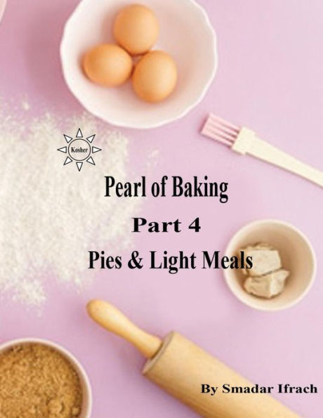 pearl of baking - part 4 pies & light meals: English