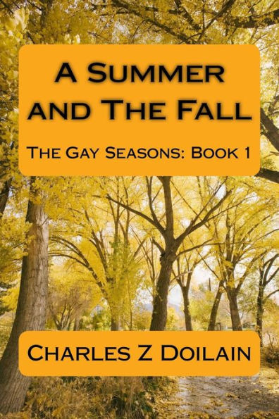A Summer and The Fall