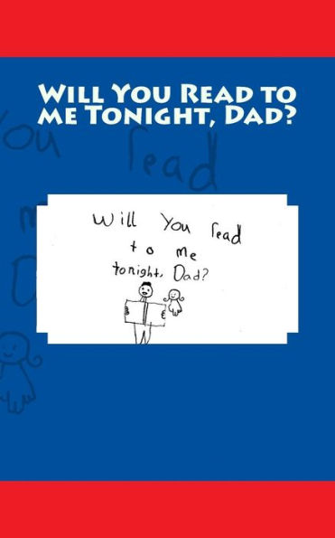 Will You Read to Me Tonight, Dad?