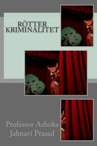 Title: Rï¿½tter Kriminalitet, Author: Ashoka Jahnavi Prasad