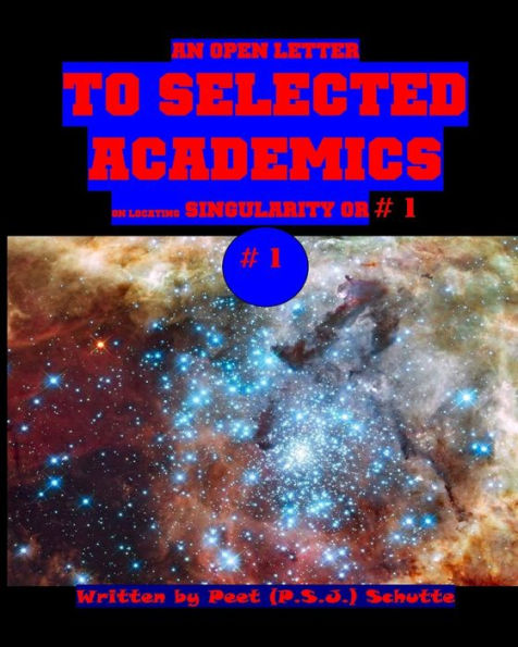 An Open Letter to Selected Academics # 1: A Theses Introduction