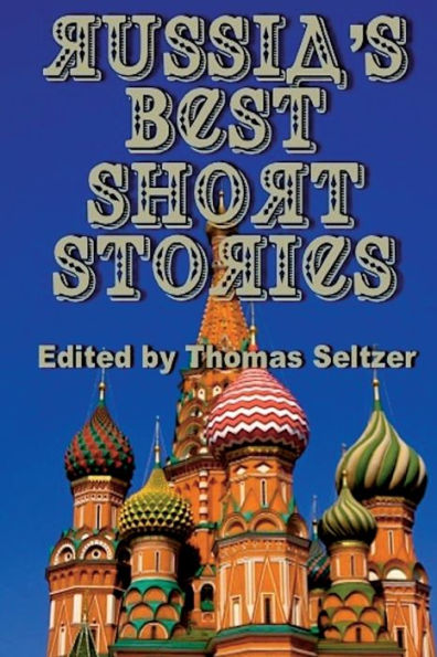 Russia's Best Short Stories (Illustrated)