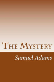 Title: The Mystery, Author: Stewart Edward White