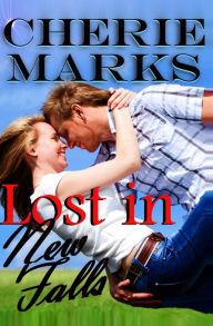 Title: Lost in New Falls, Author: Cherie Marks