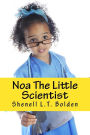 Noa The Little Scientist