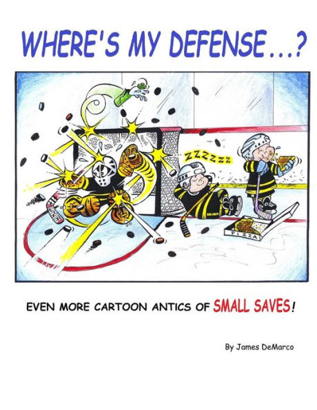 Where's My Defense?: Even more cartoon antics of Small Saves!