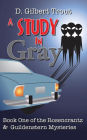 A Study In Gray
