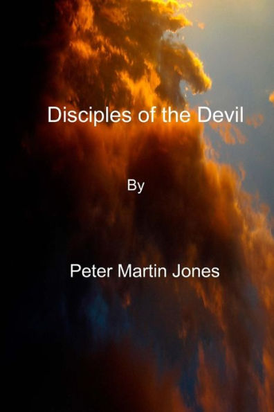 Disciples of the Devil