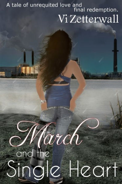 March and the Single Heart: Third in the Single Heart Series