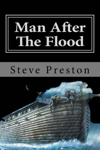 Man After The Flood: Book 5 History of Mankind