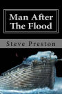 Man After The Flood: Book 5 History of Mankind