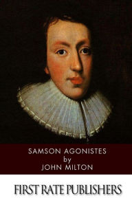 Title: Samson Agonistes, Author: John Milton