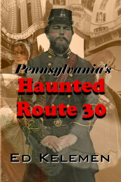 Pennsylvania's Haunted Route 30