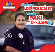 Title: Que hacen los policias? / What Do Police Officers Do?, Author: Nick Christopher