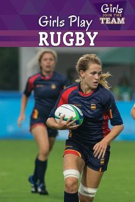 Girls Play Rugby