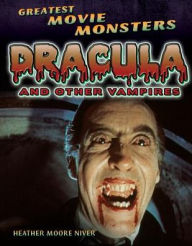 Title: Dracula and Other Vampires, Author: Heather Moore Niver