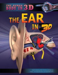 Title: The Ear in 3D, Author: Nicholas Faulkner